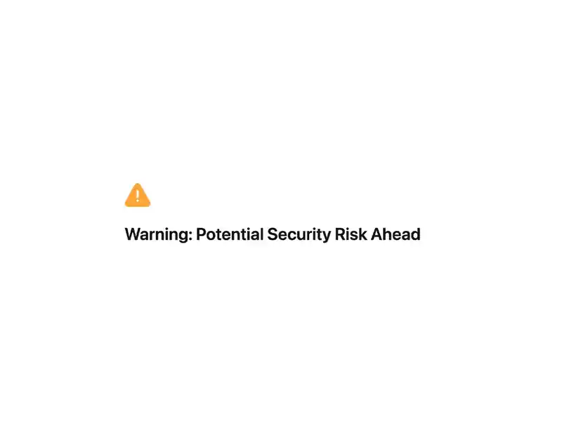 A security warning issued by a browser